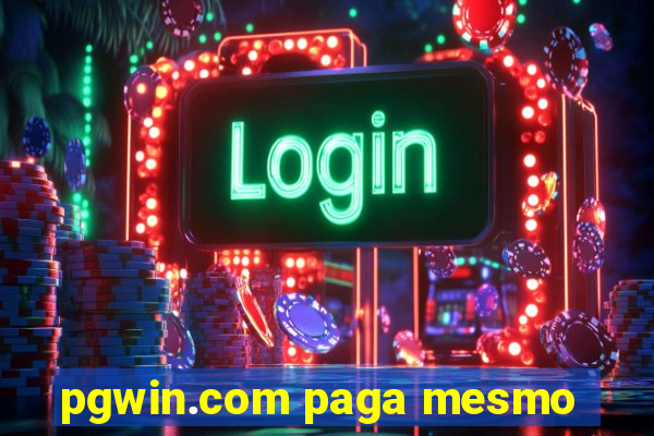 pgwin.com paga mesmo